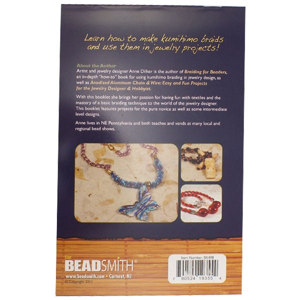 Kumihimo: Braiding for Jewelry Designers by Anne Dilker, additional photo